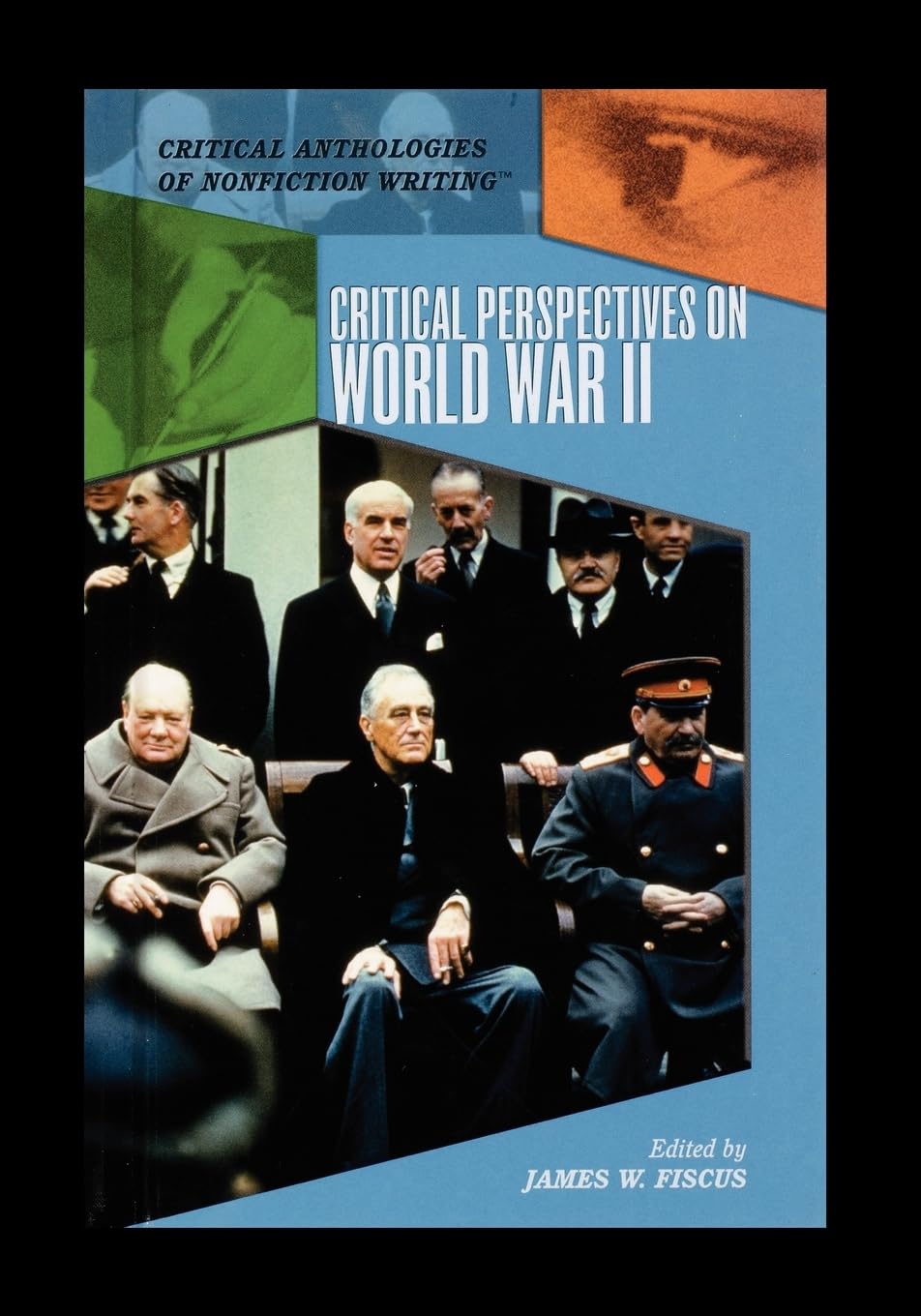 Critical Perspectives on World War II