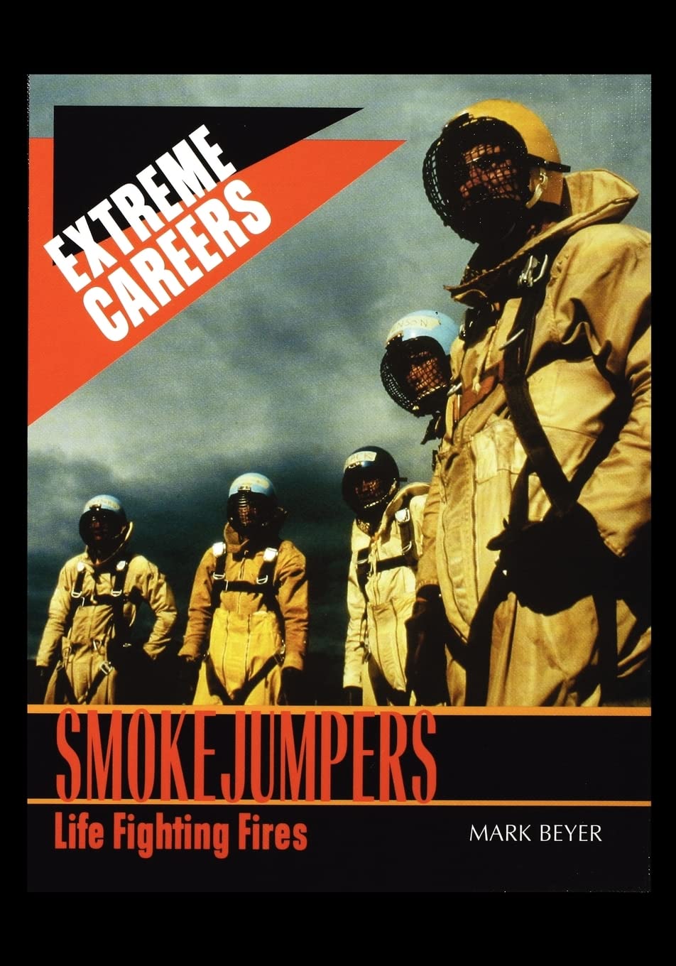 Smokejumpers: Life Fighting Fires