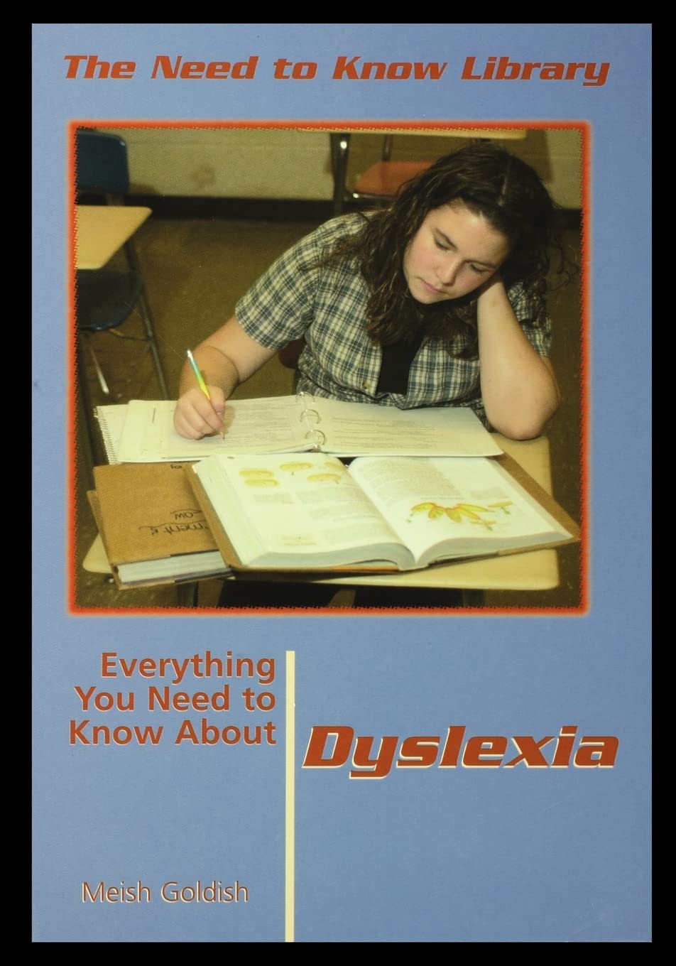 Everything You Need to Know about Dyslexia Paperback By Meish Goldish ...
