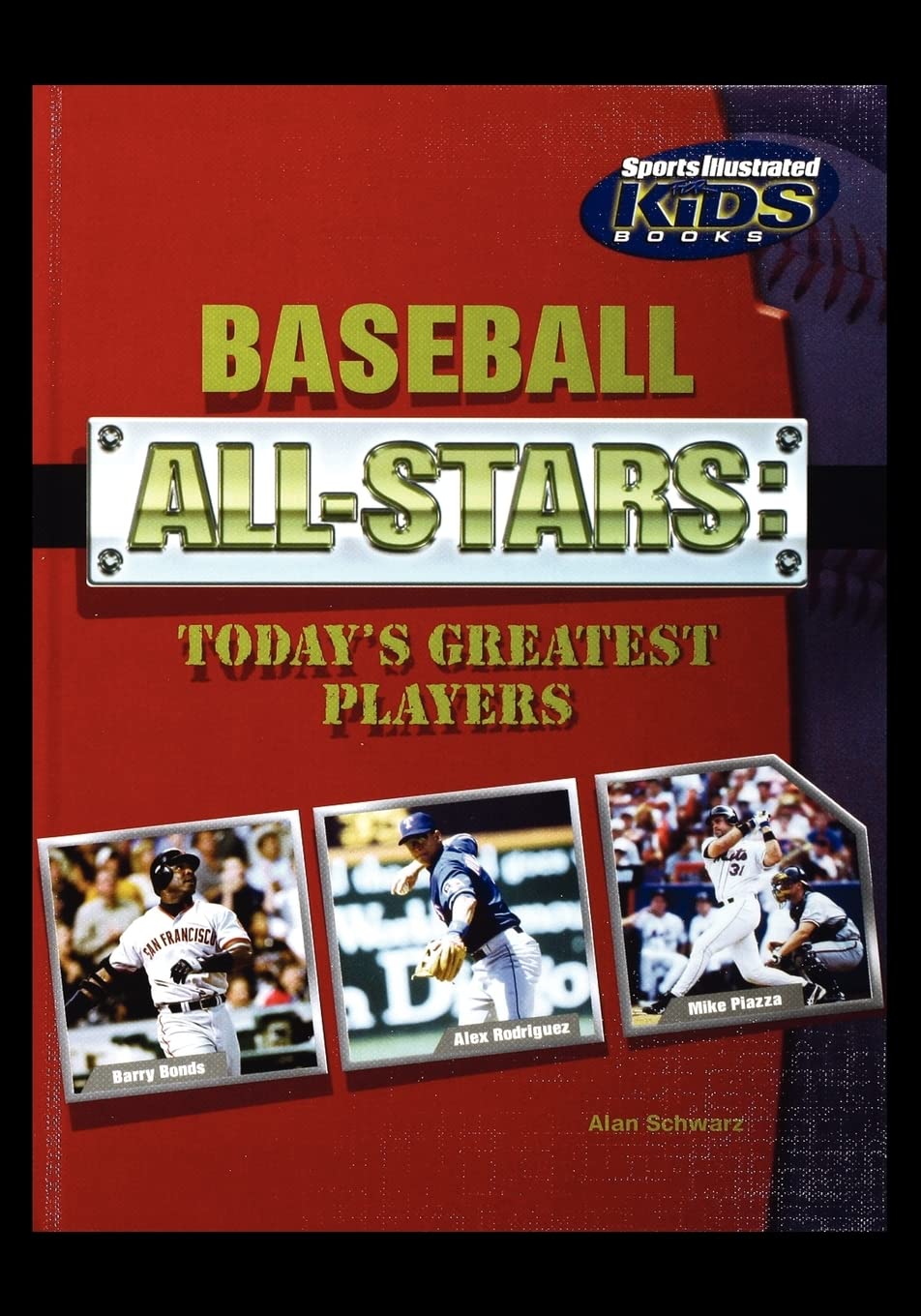 Baseball All-Stars: Today's Greatest Players