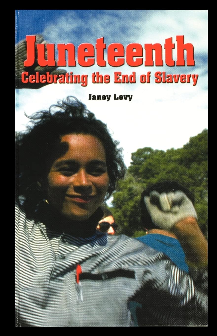 Juneteenth: Celebrating the End of Slavery