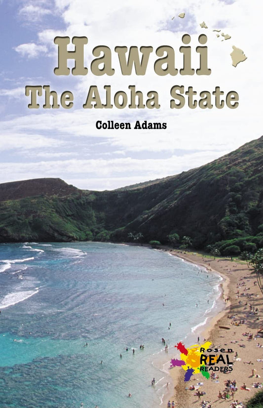 Hawaii: The Aloha State