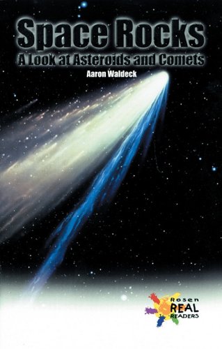 Space Rocks: A Look at Asteroids and Comets