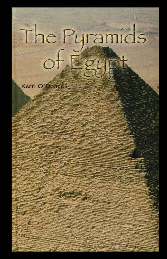 The Pyramids of Egypt