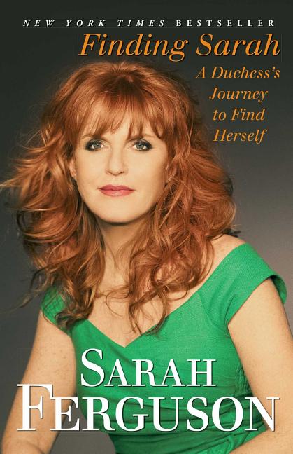 Finding Sarah: A Duchess's Journey to Find Herself