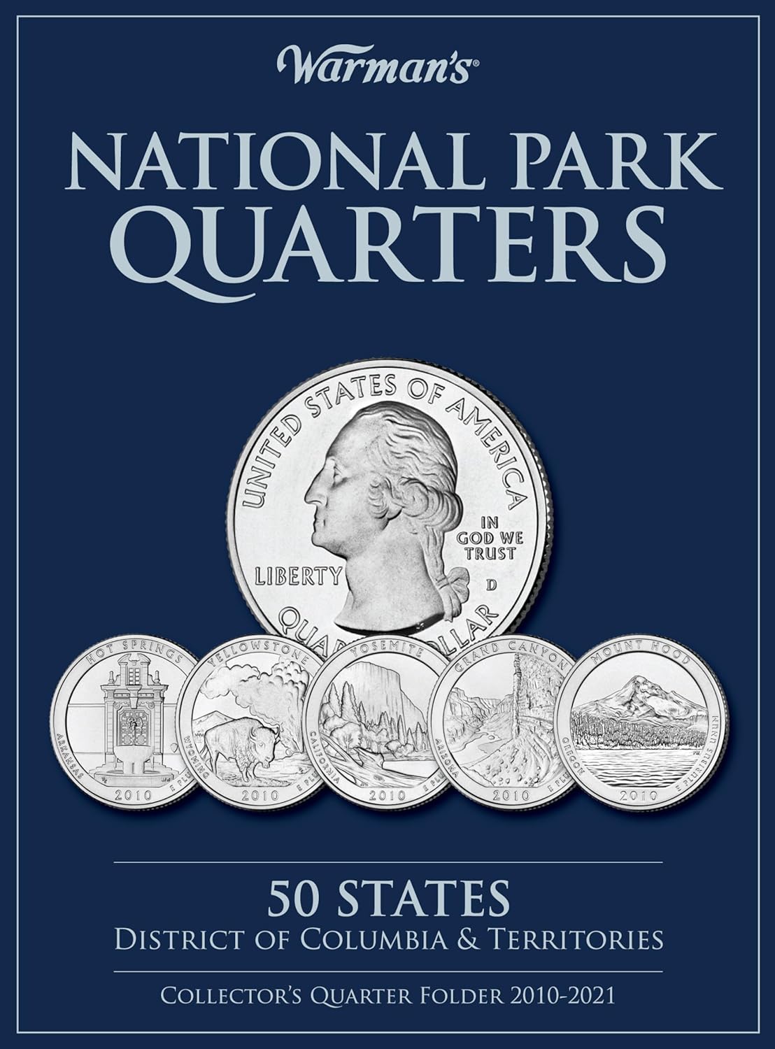 National Park Quarters: 50 States + District of Columbia & Territories: Collector's Quarters Folder 2010-2021