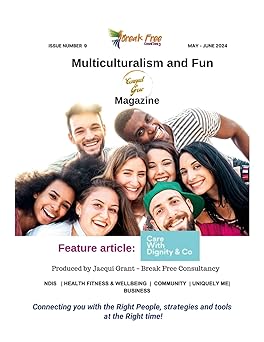 Connect and Grow Magazine May- June 2024 Embracing different cultures and fun
