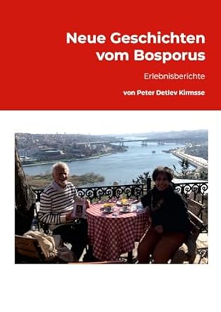 Neue Geschichten vom Bosporus