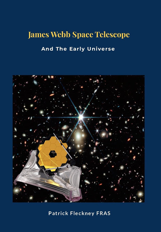 James Webb Space Telescope and The Early Universe