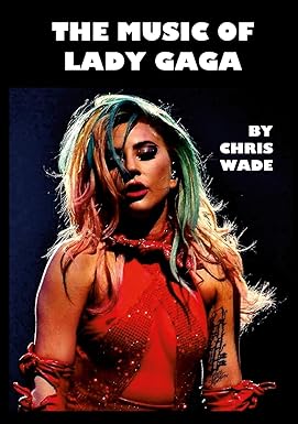 Music of Lady Gaga