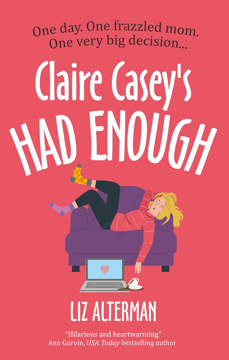 Claire Casey's Had Enough (Main)
