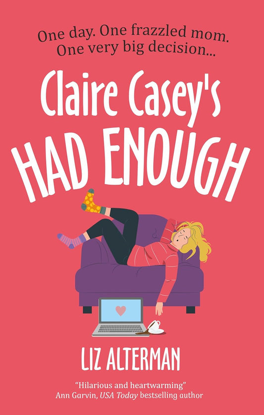 Claire Casey's Had Enough (Main)