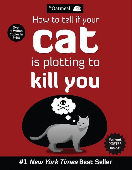 How to Tell If Your Cat Is Plotting to Kill You (Original)
