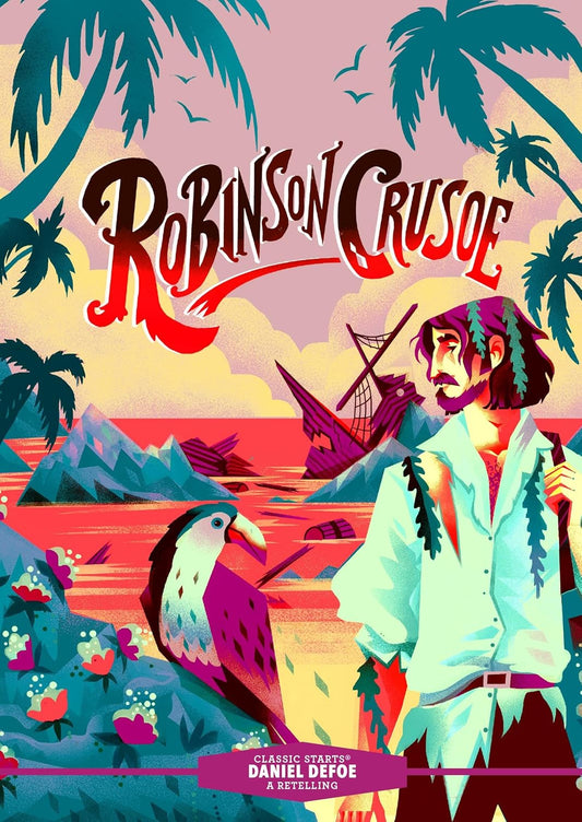 Classic Starts(r) Robinson Crusoe (Reissue)
