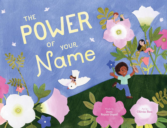 The Power of Your Name