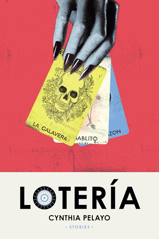 Loteria: Stories (Reissue)