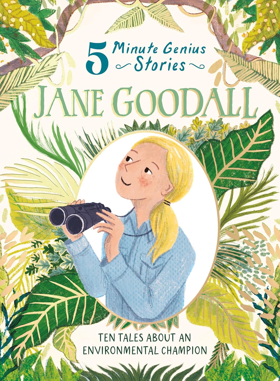Jane Goodall: 5-Minute Genius Stories