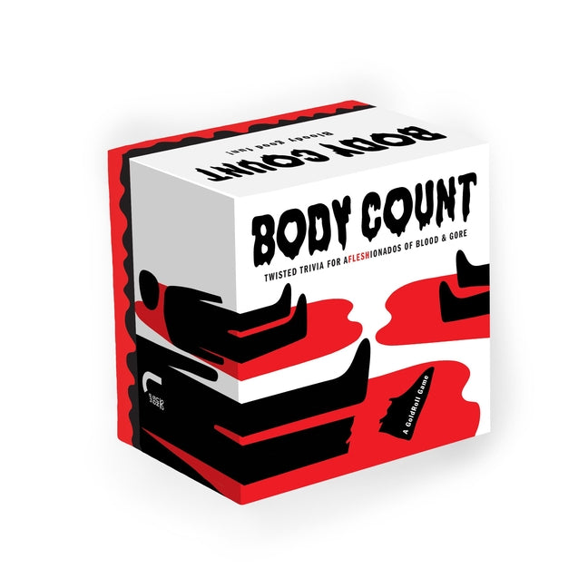 Body Count: Twisted Trivia for Afleshionados of Blood & Gore
