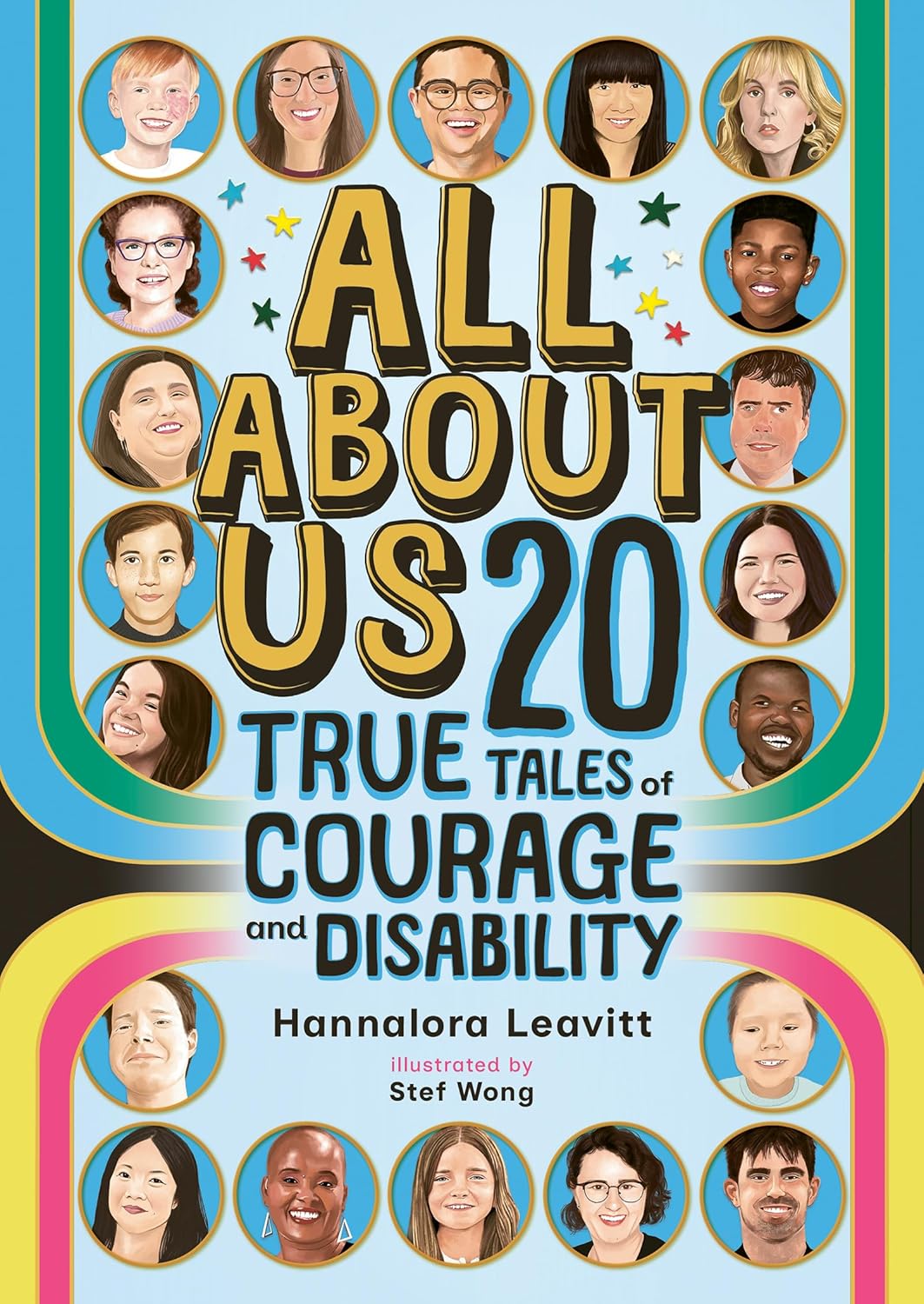 All about Us: 20 True Tales of Courage and Disability