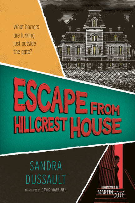 Escape from Hillcrest House