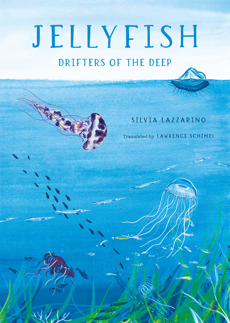 Jellyfish: Drifters of the Deep