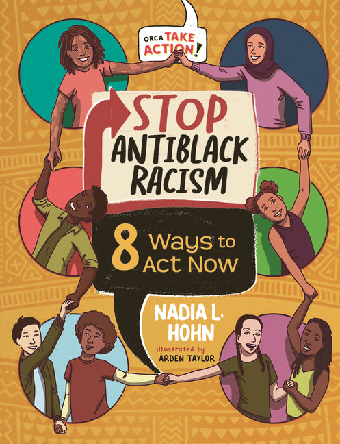 Stop Antiblack Racism: 8 Ways to ACT Now