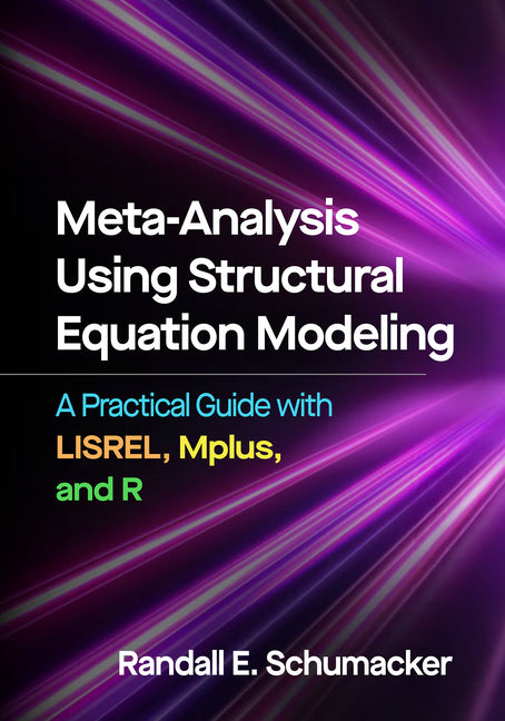 Meta-Analysis Using Structural Equation Modeling: A Practica paperback ...