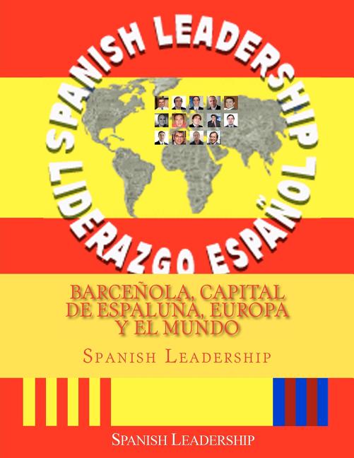Barcenola, capital de Espaluna, Europa y el Mundo