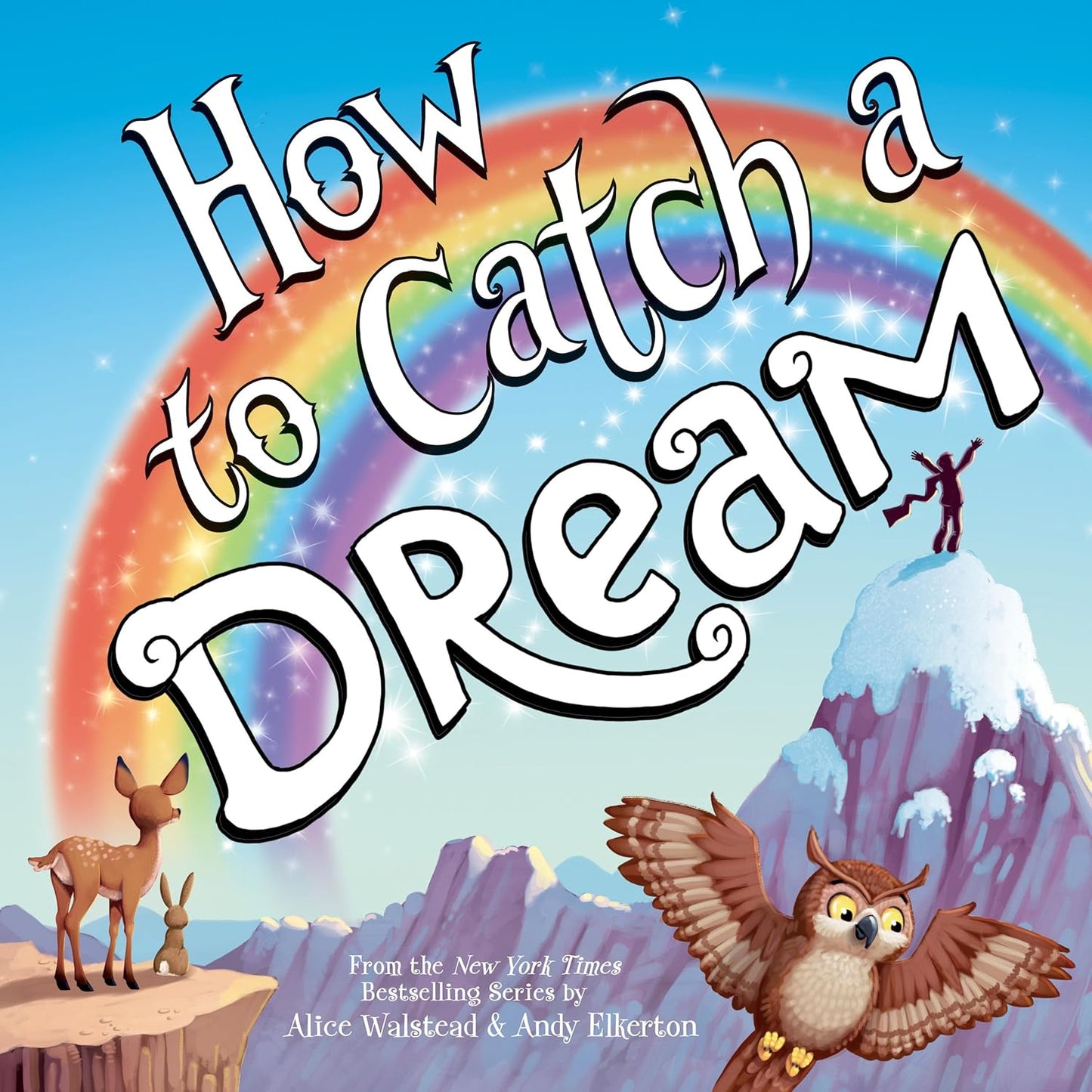 How to Catch a Dream