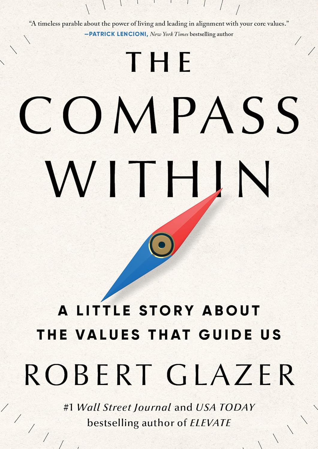 The Compass Within: A Little Story about the Values That Guide Us