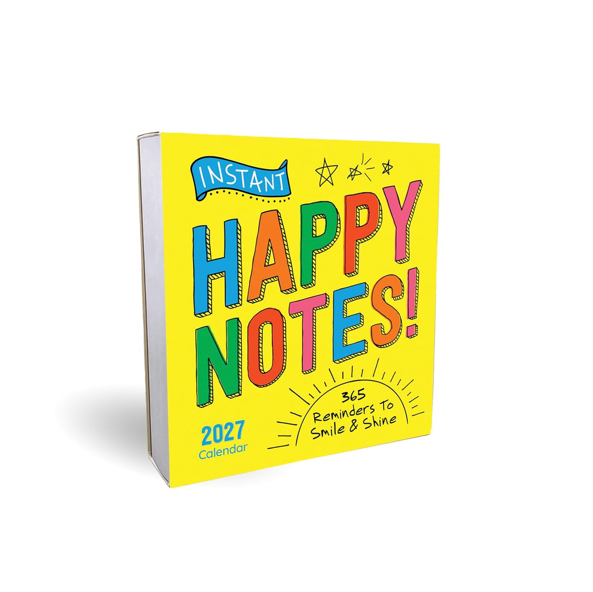 2027 Instant Happy Notes Boxed Calendar: 365 Reminders to Smile and Shine!
