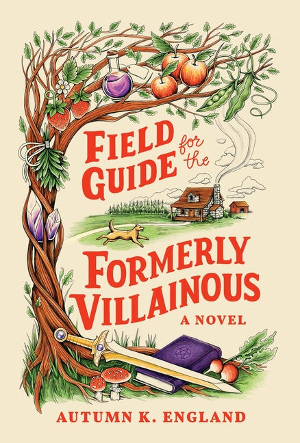 Field Guide for the Formerly Villainous (Standard Edition)