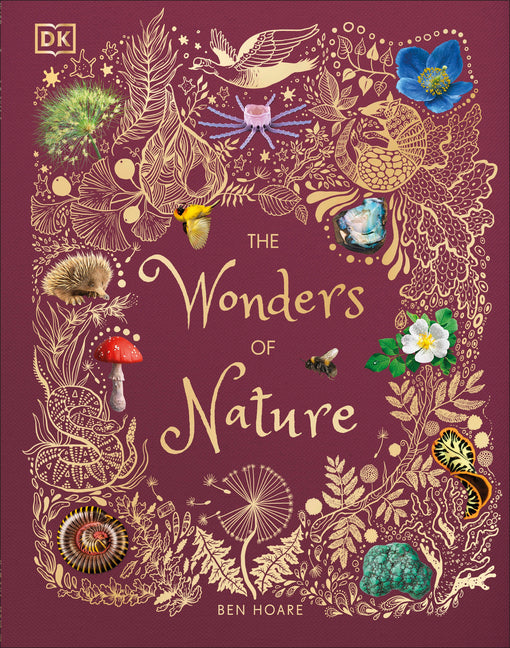 The Wonders of Nature: Discover the Incredible Stories of the Natural World