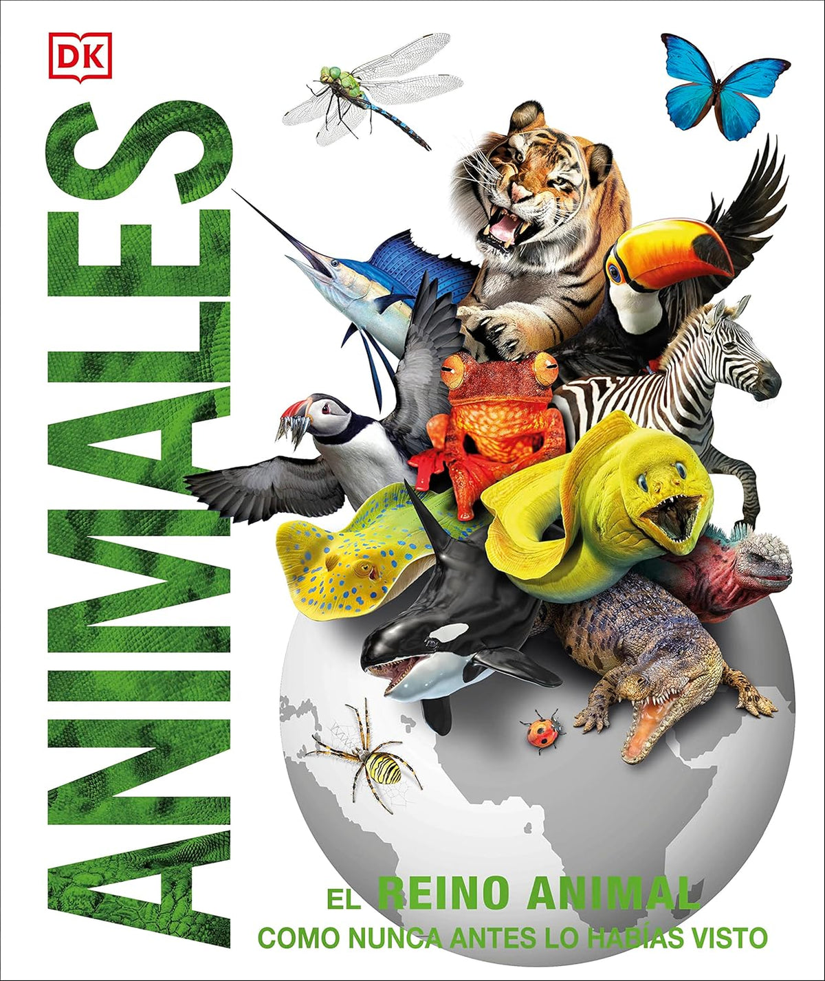 Animales (Knowledge Encyclopedia Animal!): El Reino Animal Como Nunca Lo Habias Visto