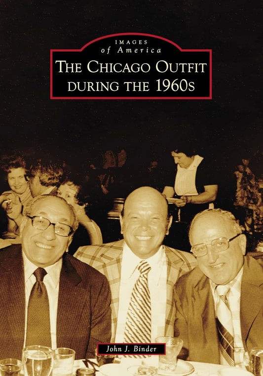 The Chicago Outfit During the 1960s