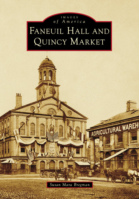 Faneuil Hall and Quincy Market