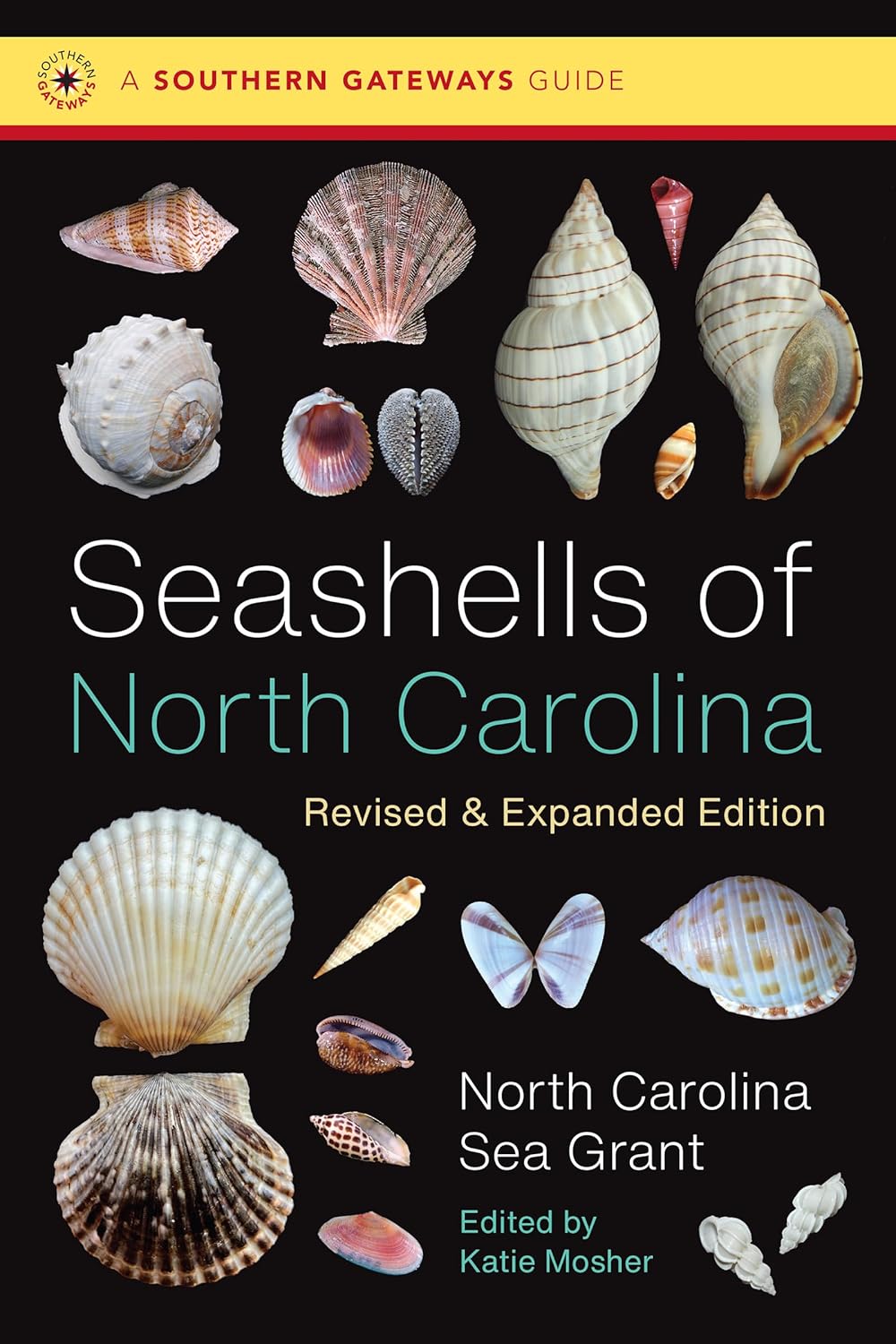 Seashells of North Carolina, Revised and Expanded Edition (Revised and Expanded)