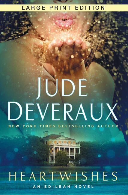 Heartwishes: An Edilean Novel