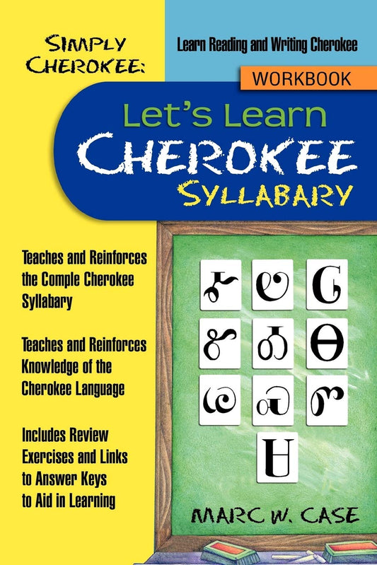 Simply Cherokee: Let's Learn Cherokee: Syllabary