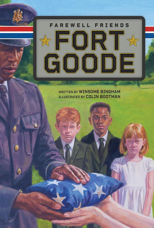 Farewell Friends (Fort Goode, Book #3)
