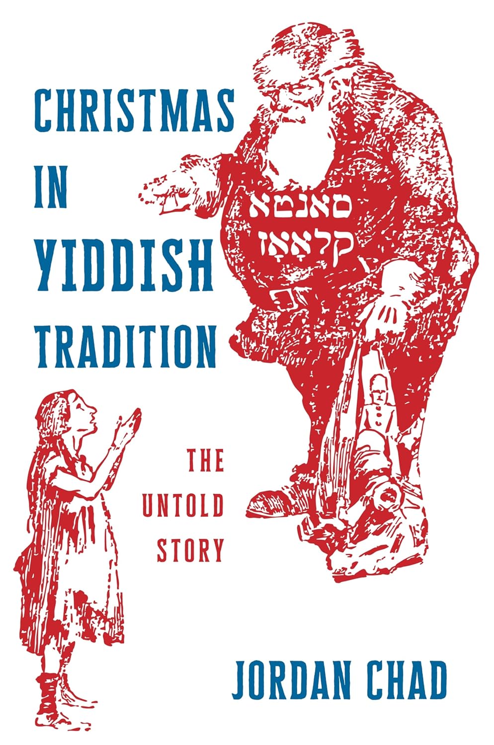 Christmas in Yiddish Tradition: The Untold Story