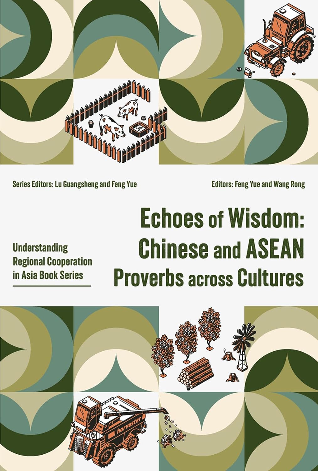 Echoes of Wisdom Chinese and ASEAN Proverbs Across Cultures