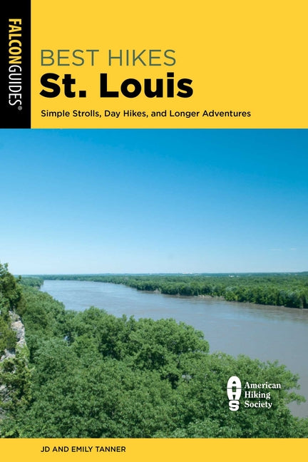 Best Hikes St. Louis: Simple Strolls, Day Hikes, and Longer Adventures