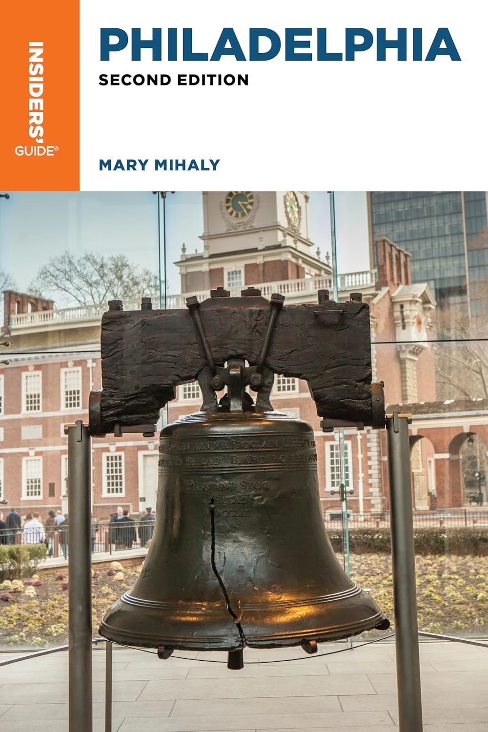 Insiders' Guide(r) to Philadelphia