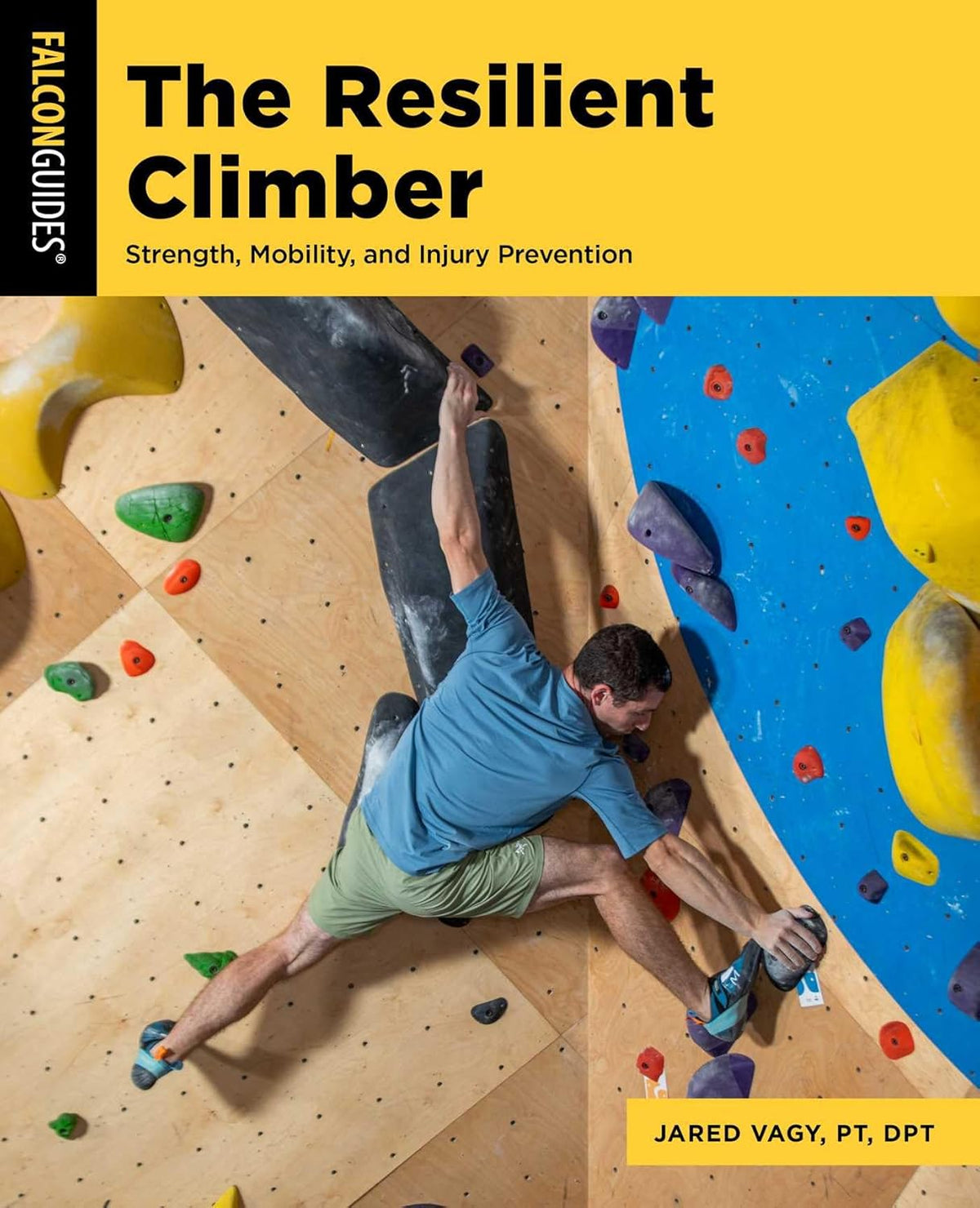 Resilient Climber: Strength, Mobility, and Injury Prevention