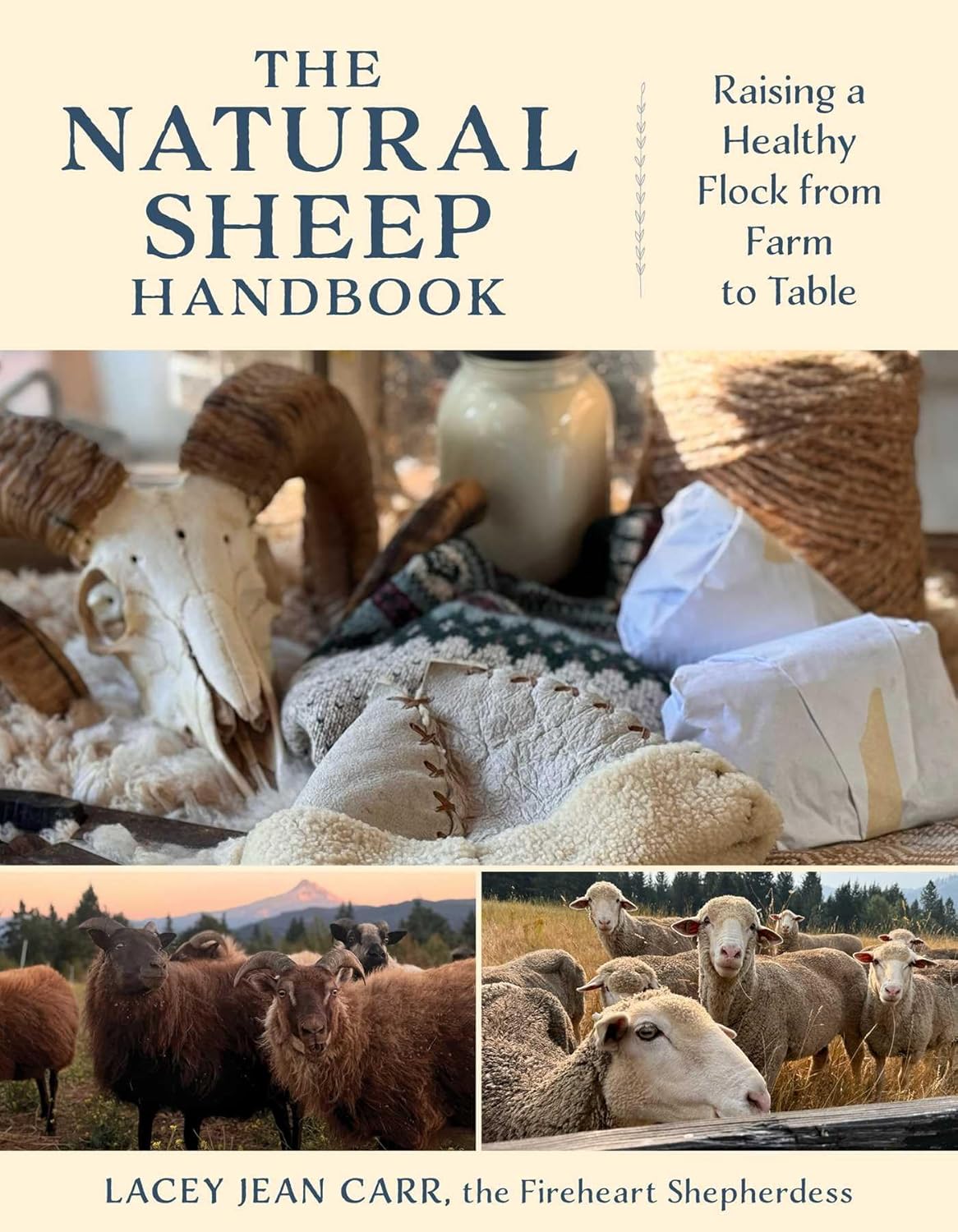 The Natural Sheep Handbook: Raising a Healthy Flock from Farm to Table