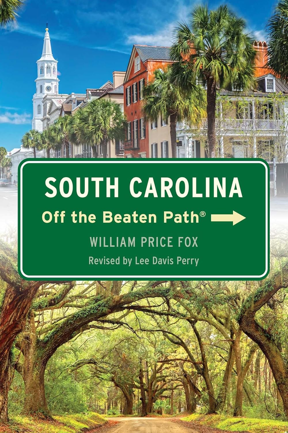 South Carolina Off the Beaten Path(R) (Edition, Revised)
