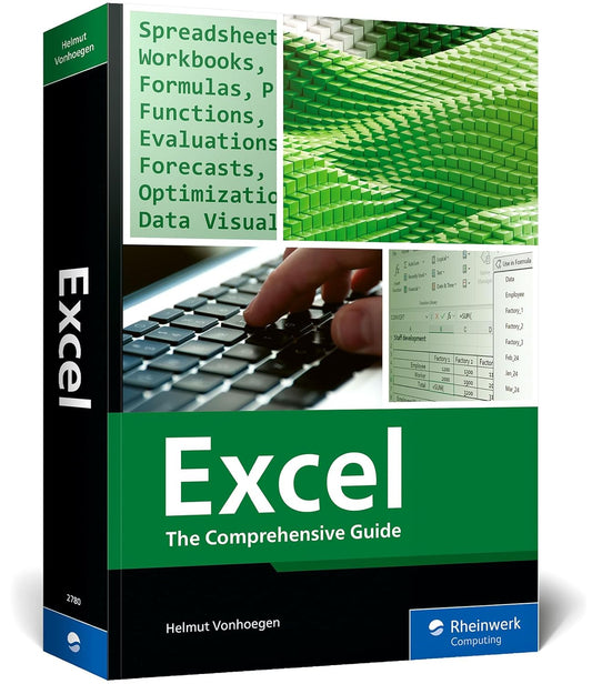 Excel: The Comprehensive Guide