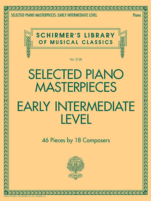 Selected Piano Masterpieces - Schirmer S Library Volume 2128 Early Intermediate Classical Piano Pieces Bach Schumann Czerny and More