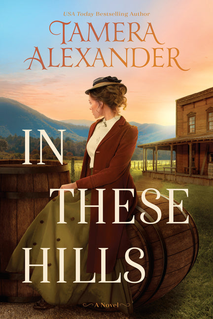 In These Hills: A 1900s Southern Historical Romance about a Suffragette on the Run